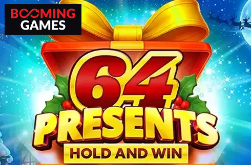 64 Presents Hold and Win